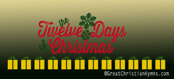 The Twelve Days of Christmas Christmas Carol